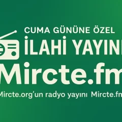 Mircte.fm İlahi Saati