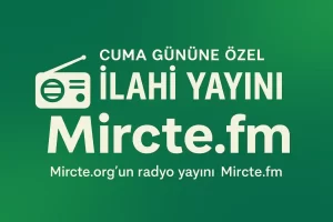 Mircte.fm İlahi Saati