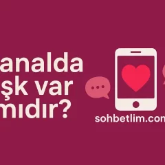 Sanalda Aşk Var mıdır?