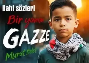 murat belet bir yanım gazze