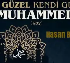 Hasan Bayar – ADI GÜZEL KENDİ GÜZEL MUHAMMED