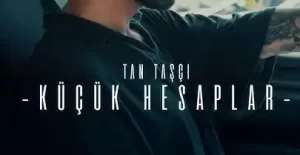 Tan Taşçı - Küçük Hesaplar 