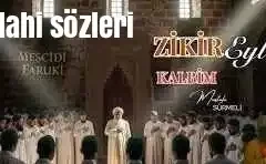 Mustafa Sürmeli – Zikir Eyle Kalbim