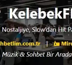 Kelebek FM Sohbet