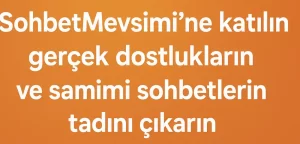 Sohbet Mevsimi