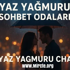 YazYağmuru Sohbet Sitesi