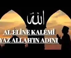 al eline kalemi yaz allah ın adını