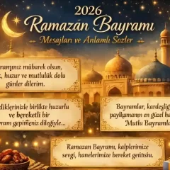 2026 Ramazan Bayramı Mesajları