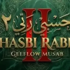 Geeflow Musab – Hasbi Rabbi