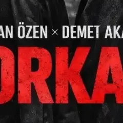Gökhan Özen Demet Akalın KORKAK