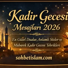 Kadir Gecesi Mesajları, Duaları