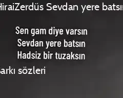 HiraiZerdüş – Sevdan yere batsın