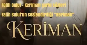 Fatih Bulut - Keriman