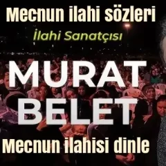 Murat Belet – Mecnun