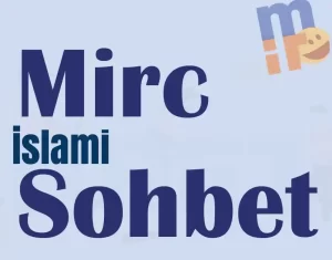 Mirc İsLami sohbet