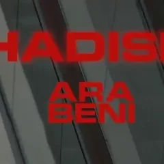 Hadise – Ara Beni