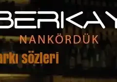 Berkay – Nankördük